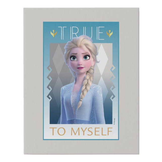 Frozen 2 | Elsa - True to Myself Faux Canvas Print (Front)