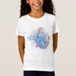 Frozen 2: Elsa | Trust Your Journey T-Shirt
