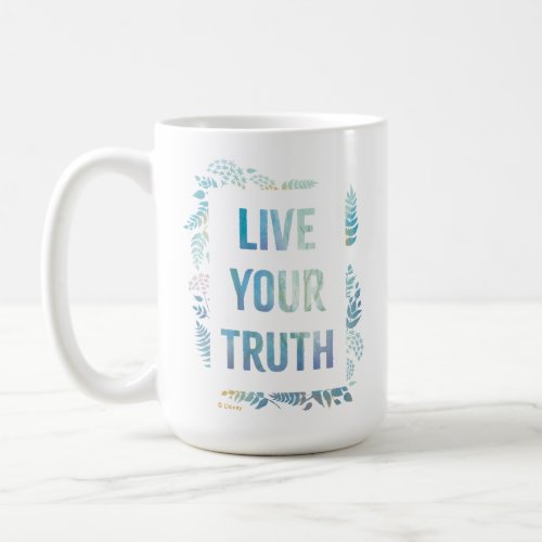 Frozen 2: Live Your Truth Coffee Mug