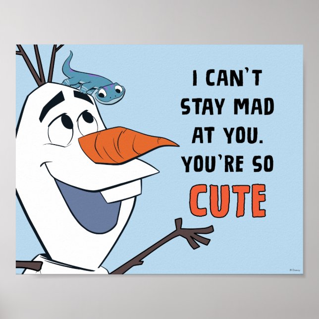 Frozen 2 | Olaf & Bruni "I Can't Stay Mad At You" Poster (Front)