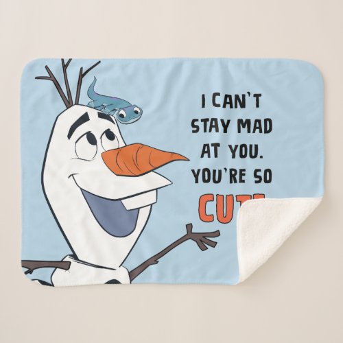 Frozen 2  Olaf  Bruni I Cant Stay Mad At You Sherpa Blanket