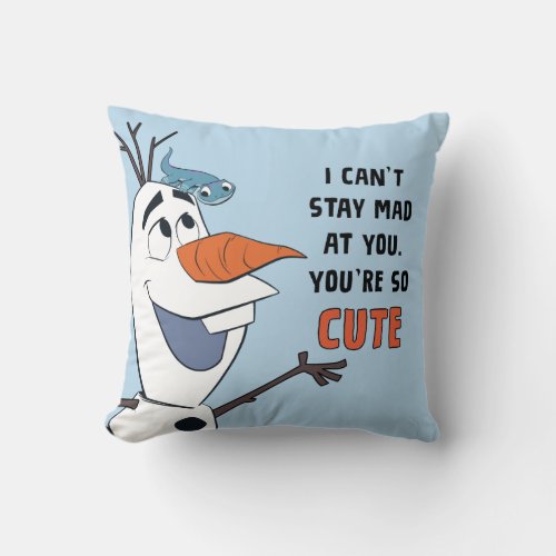 Frozen 2  Olaf  Bruni I Cant Stay Mad At You Throw Pillow