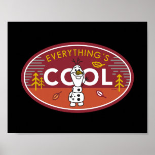 Frozen 2 Olaf - Everything's Cool Poster
