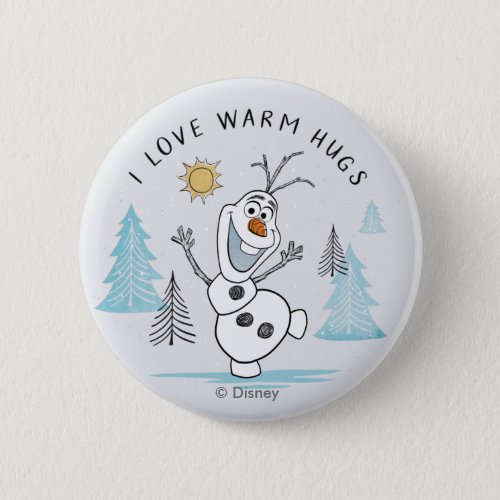 Frozen 2  Olaf I Love Warm Hugs Sketch Button