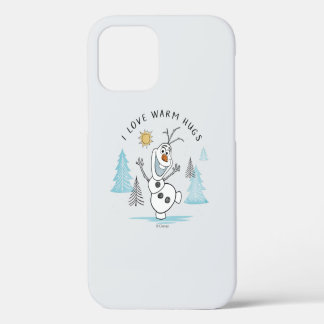 Frozen 2 | Olaf "I Love Warm Hugs" Sketch iPhone 12 Case
