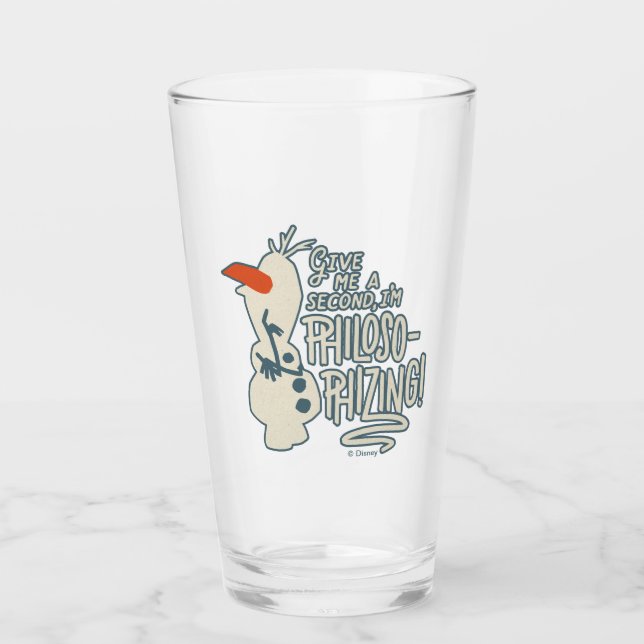 Frozen 2: Olaf | I'm Philosophizing! Glass (Front)