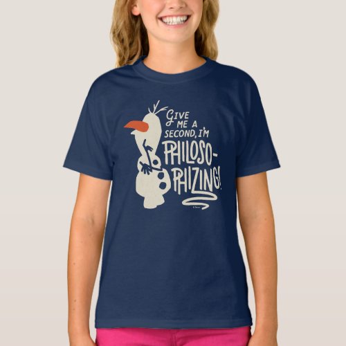 Frozen 2 Olaf  Im Philosophizing T_Shirt