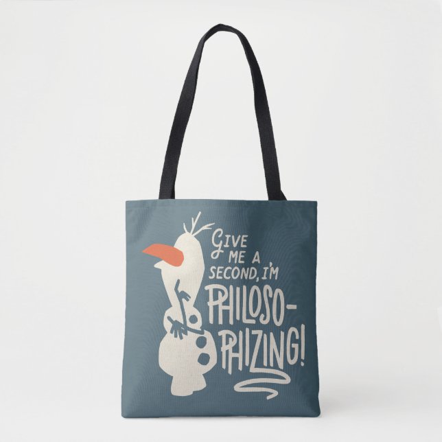 Frozen 2: Olaf | I'm Philosophizing! Tote Bag (Front)