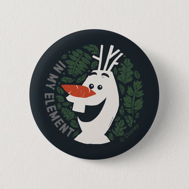 Frozen 2: Olaf | In My Element Button (Front)