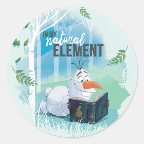 Frozen 2 Olaf  In My Natural Element Classic Round Sticker