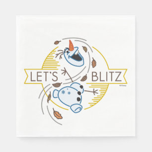 Frozen 2 Olaf - Let's Blitz Napkins