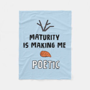 Frozen 2 Olaf "Maturity Is Making Me Poetic" Fleece Blanket