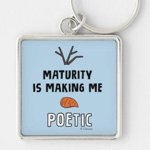 Frozen 2 Olaf "Maturity Is Making Me Poetic" Keychain