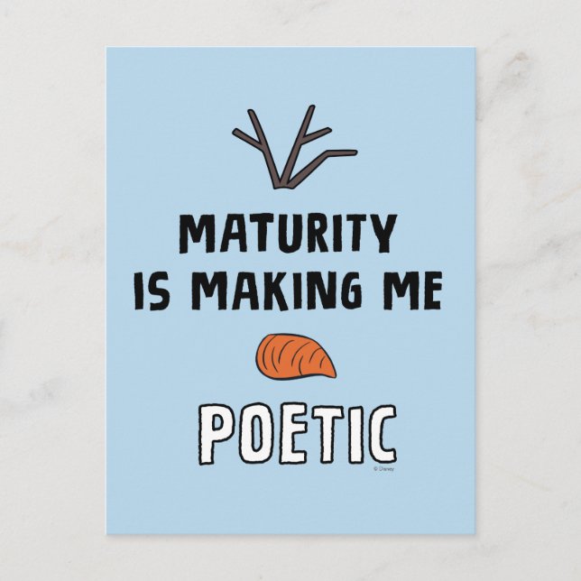 Frozen 2 | Olaf "Maturity Is Making Me Poetic" Postcard (Front)