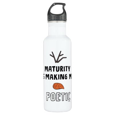 Frozen 2 | Olaf &quot;Maturity Is Making Me Poetic&quot; Stainless Steel Water Bottle
