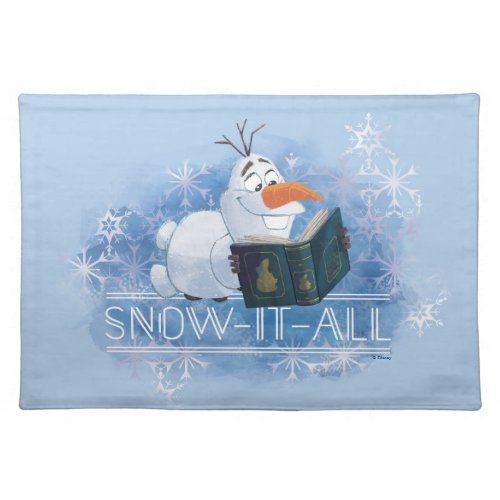 Frozen 2 Olaf  Snow_It_All Cloth Placemat