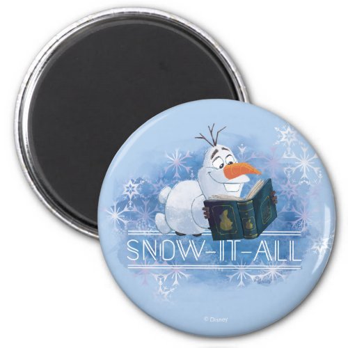 Frozen 2 Olaf  Snow_It_All Magnet