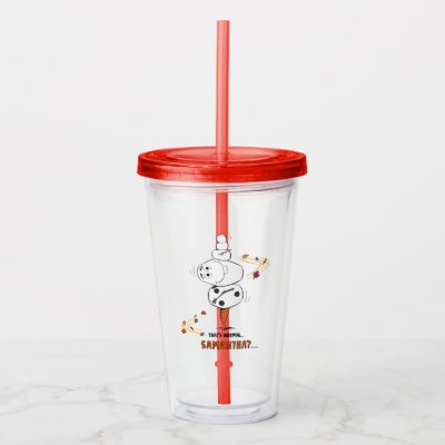 Frozen 2 | Olaf "That's Normal… Samantha?" Acrylic Tumbler
