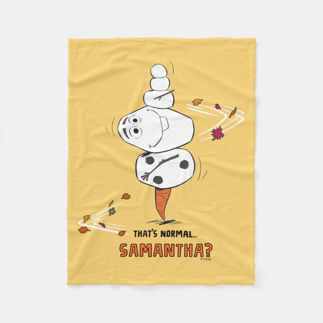 Frozen 2 | Olaf "That's Normal… Samantha?" Fleece Blanket (Front)