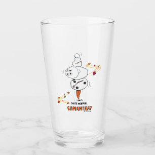 Frozen 2   Olaf "That's Normal… Samantha?" Glass