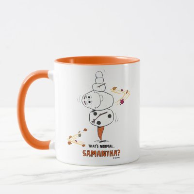 Frozen 2 | Olaf "That's Normal… Samantha?" Mug