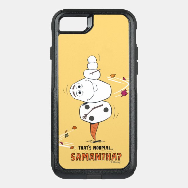 Frozen 2 | Olaf "That's Normal… Samantha?" Otterbox iPhone Case (Back)