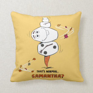 Frozen 2   Olaf "That's Normal… Samantha?" Throw Pillow
