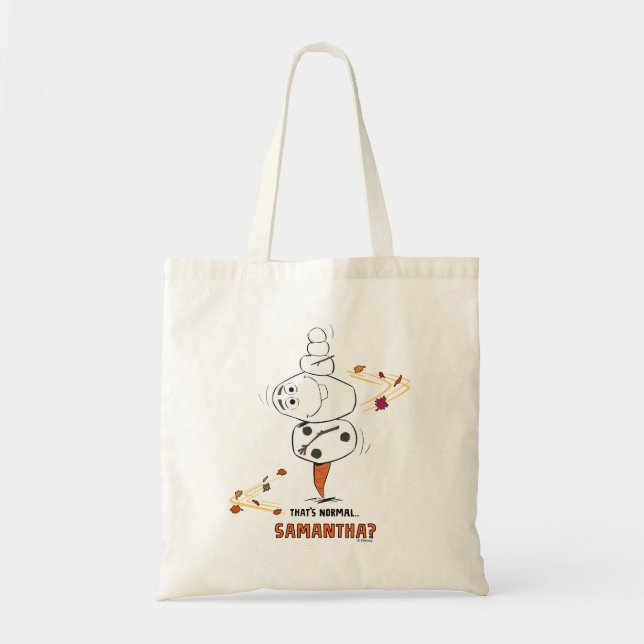 Frozen 2 | Olaf "That's Normal… Samantha?" Tote Bag (Front)