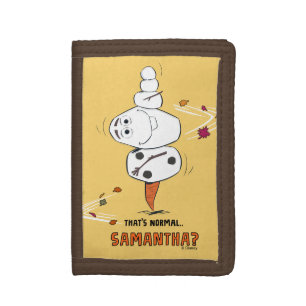 Frozen 2 Olaf "That's Normal… Samantha?" Tri-fold Wallet