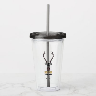 Frozen 2 | Reindeers Are Better Than People Acrylic Tumbler