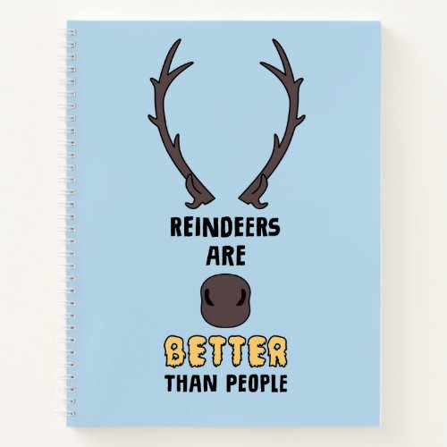 Frozen 2  Reindeers Are Better Than People Notebook
