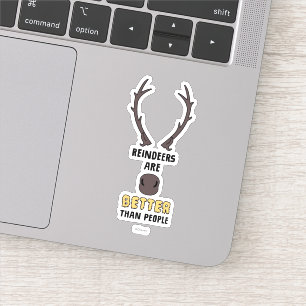 Frozen 2   Reindeers Are Better Than People Sticker
