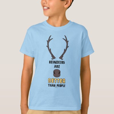 Frozen 2 | Reindeers Are Better Than People T-Shirt