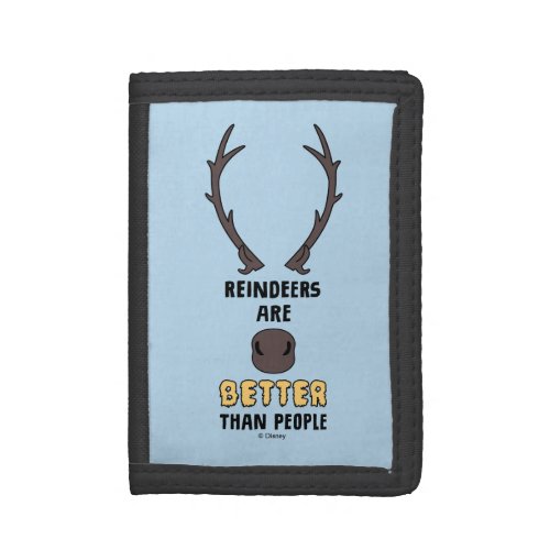 Frozen 2  Reindeers Are Better Than People Trifold Wallet