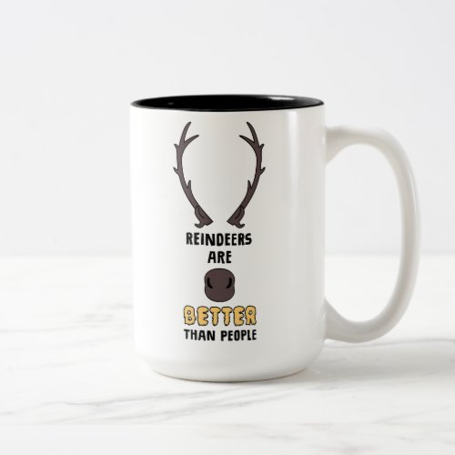 Frozen 2  Reindeers Are Better Than People Two_Tone Coffee Mug