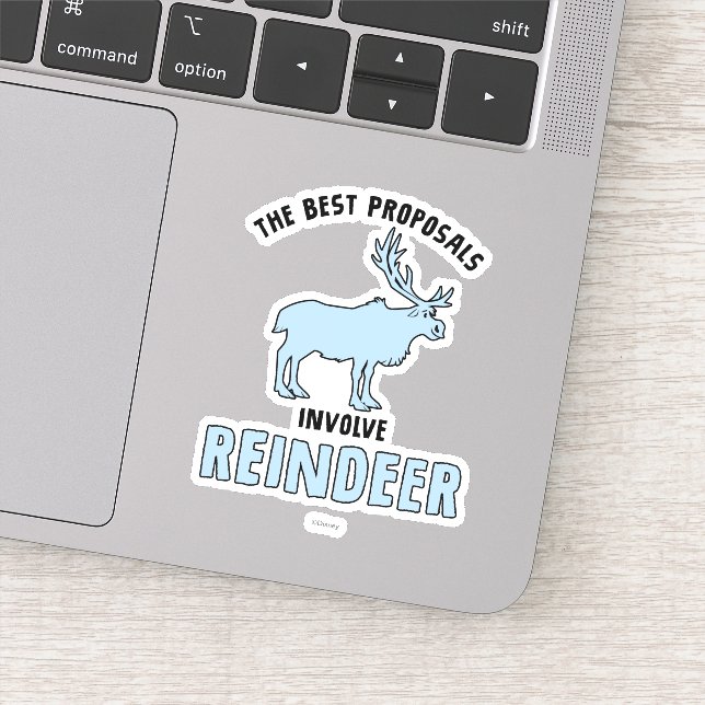 Frozen 2 | "The Best Proposals Involve Reindeer" Sticker (Detail)