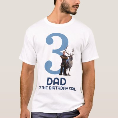 Frozen - Anna &amp; Elsa | Dad of the Birthday Girl T-Shirt