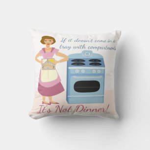 Frozen Dinner Supper Slogan Kitsch Fifties Wife Throw Pillow
