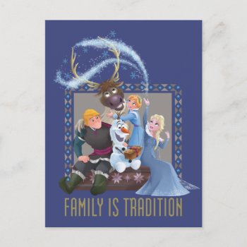 Frozen | Family Is Tradition Postcard by frozen at Zazzle