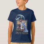 Frozen | Family Is Tradition T-shirt at Zazzle