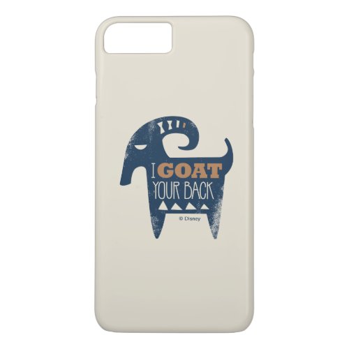 Frozen  I Goat Your Back iPhone 8 Plus7 Plus Case