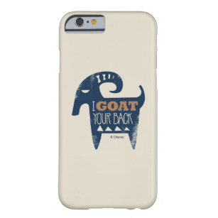 Frozen   I Goat Your Back Barely There iPhone 6 Case