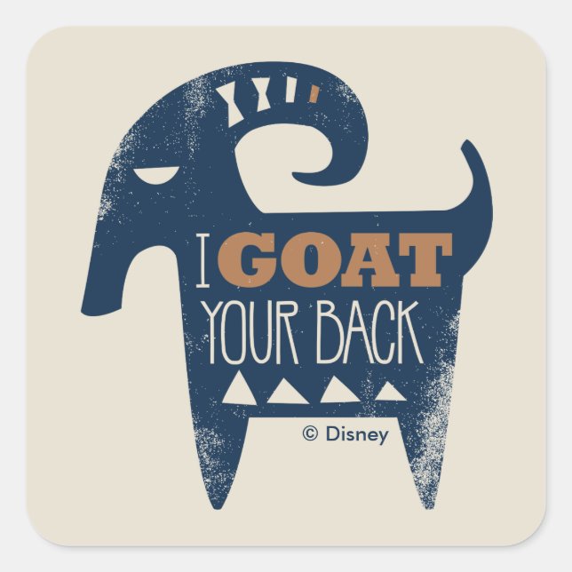 Frozen | I Goat Your Back Square Sticker (Front)