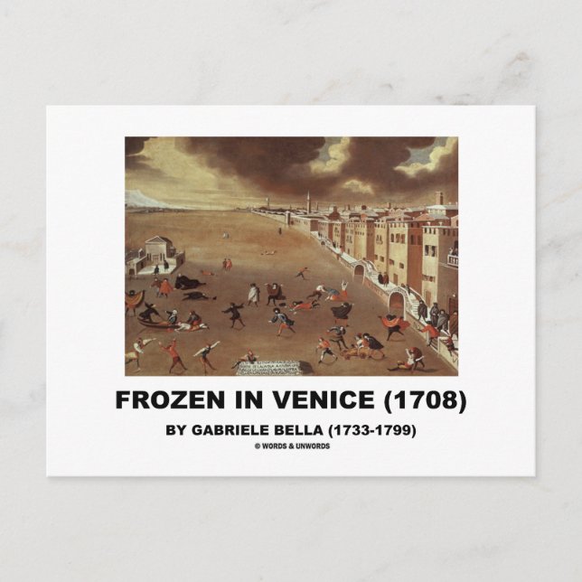 Frozen In Venice (1708) by Gabriele Bella Postcard (Front)