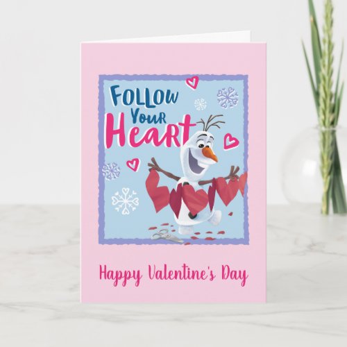 Frozen _ Olaf  Follow Your Heart Valentine Holiday Card