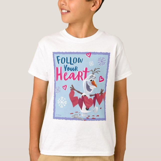 Frozen - Olaf | Follow Your Heart Valentine T-Shirt (Front)