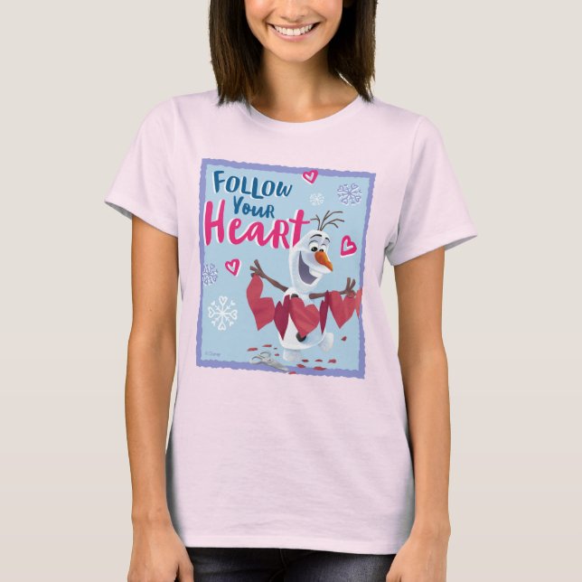 Frozen - Olaf | Follow Your Heart Valentine T-Shirt (Front)