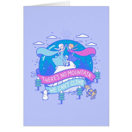 Frozen | There's No Mountains We Can't Climb Cards (Front)