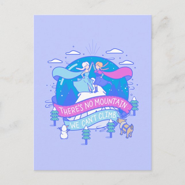 Frozen | There's No Mountains We Can't Climb Postcard (Front)