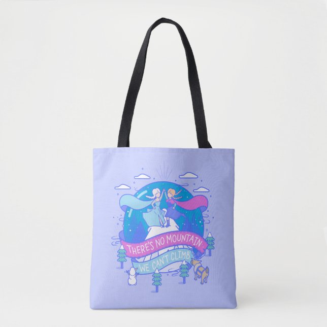 Frozen | There's No Mountains We Can't Climb Tote Bag (Front)